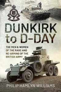 Dunkirk to D-Day