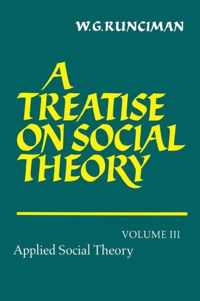 A A Treatise on Social Theory 3 Volume Paperback Set A Treatise on Social Theory