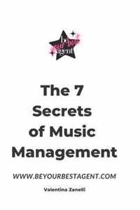 The 7 Secrets of Music Management