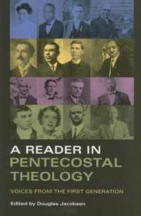 A Reader in Pentecostal Theology