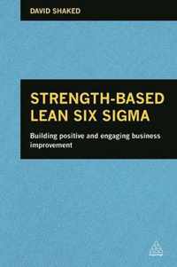 Strength-Based Lean Six Sigma