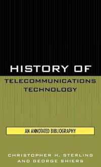 History of Telecommunications Technology