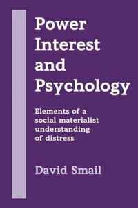 Power, Interest and Psychology