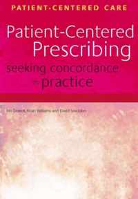 Patient-Centered Prescribing