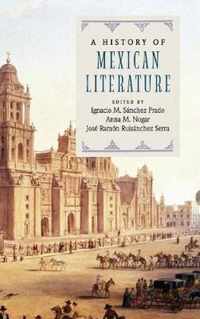 A History of Mexican Literature