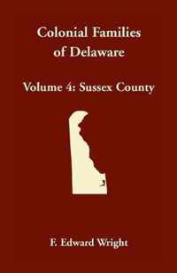 Colonial Families of Delaware, Volume 4