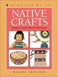 Native Crafts