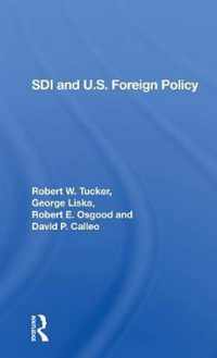 Sdi And U.s. Foreign Policy