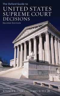 Oxford Guide To United States Supreme Court Decisions