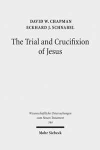 The Trial and Crucifixion of Jesus