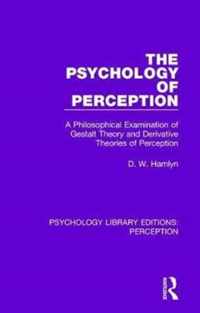 The Psychology of Perception