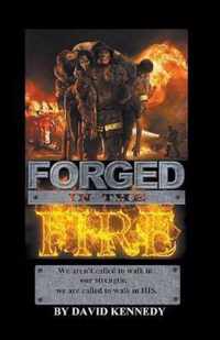 Forged In The Fire