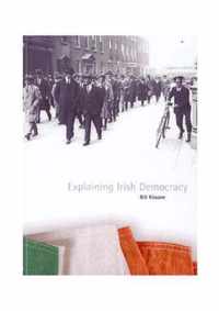 Explaining Irish Democracy