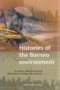 Histories of the Borneo Environment