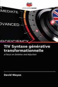 TIV Syntaxe generative transformationnelle