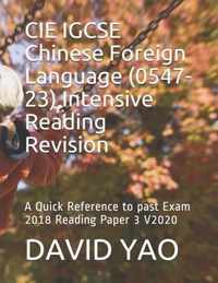 CIE IGCSE Chinese Foreign Language (0547-23) Intensive Reading Revision