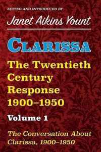 Clarissa: The Twentieth Century Response 1900-1950