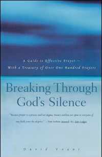 Breaking Through God's Silence