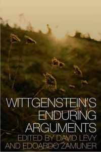 Wittgenstein's Enduring Arguments