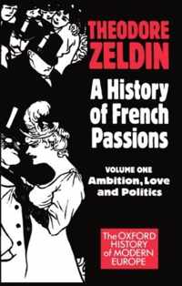 A History of French Passions: Volume 1