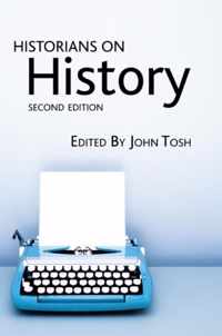 Historians on History