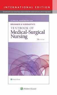 Clinical Handbook for Brunner & Suddarth's Textbook of Medical-Surgical Nursing