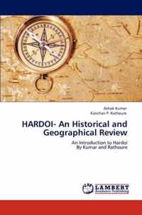 HARDOI- An Historical and Geographical Review