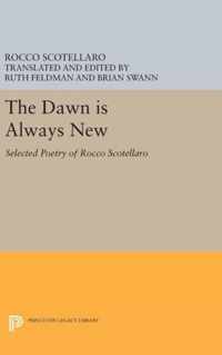 The Dawn is Always New: Selected Poetry of Rocco Scotellaro