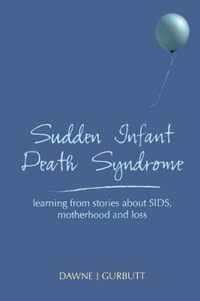 Sudden Infant Death Syndrome