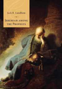 Jeremiah among the Prophets