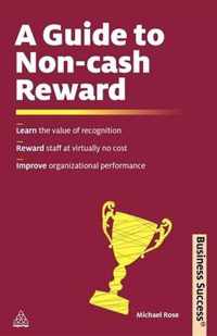 A Guide to Non-Cash Reward