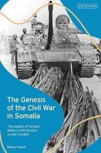 The Genesis of the Civil War in Somalia