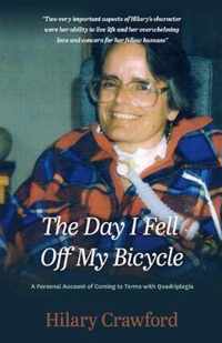 The Day I Fell Off My Bicycle