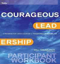 Courageous Leadership