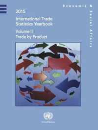 International trade statistics yearbook 2015: Vol. 2