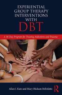 Experiential Group Therapy Interventions with DBT