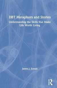 DBT Metaphors and Stories