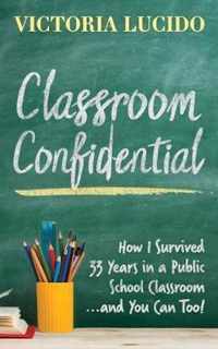 Classroom Confidential