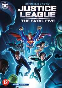 Justice League Vs. The Fatal Five