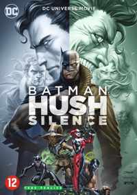 Batman - Hush Silence