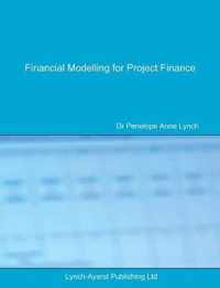 Financial Modelling for Project Finance