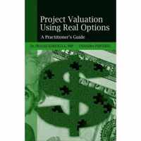 Project Valuation Using Real Options