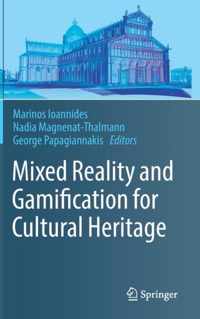 Mixed Reality and Gamification for Cultural Heritage