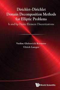 DirichletDirichlet Domain Decomposition Methods for Elliptic Problems