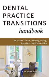 Dental Practice Transitions Handbook