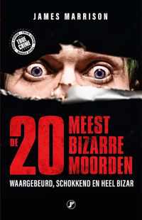 De 20 meest bizarre moorden