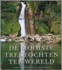 De Mooiste Trektochten Ter Wereld