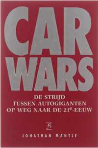 Car wars - de strijd tussen autogiganten op weg naar de 21e eeuw