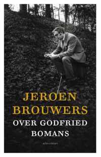 Jeroen Brouwers over Godfried Bomans