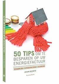 50 tips om te besparen op uw energiefactuur